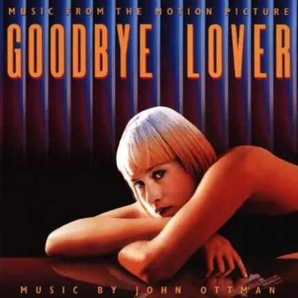 John Ottman - Goodbye Lover (Music Fom The Motion Picture)
