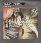 John Fox - tinkling piano