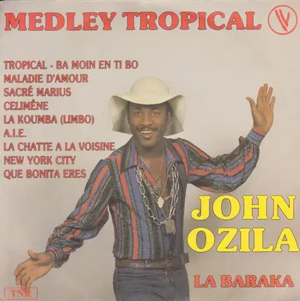 John Ozila - Medley Tropical / La Baraka