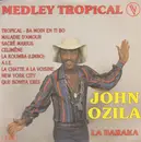 7inch Vinyl Single - John Ozila - Medley Tropical / La Baraka