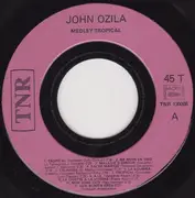 7inch Vinyl Single - John Ozila - Medley Tropical / La Baraka