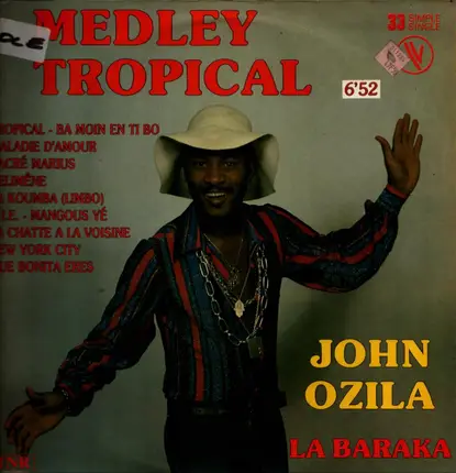 John Ozila - Medley Tropical / La Baraka