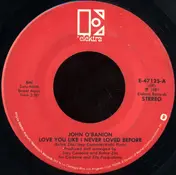 John O'Banion - Love You Like I Never Loved Before