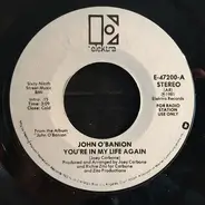 John O'Banion - You're In My Life Again