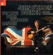 John O'Brien Docker - Top Hits From Swinging London