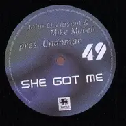 John Occlusion & Mike Morell Pres. Undoman - She Got Me