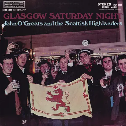 John O'Groats And The Scottish Highlanders - Glasgow Saturday Night