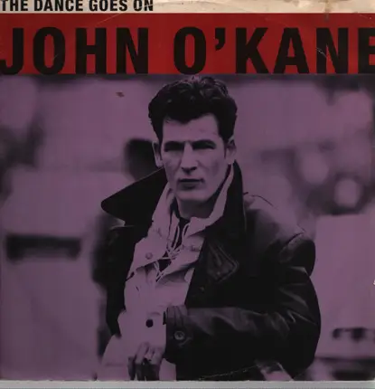 John O'Kane - The Dance Goes On