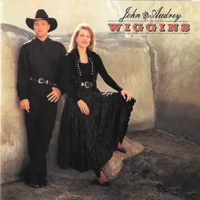 John & Audrey Wiggins - John & Audrey Wiggins