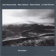 CD - John Abercrombie , Marc Johnson , Peter Erskine W / John Surman - November