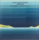 LP - John Abercrombie - Timeless - 180g