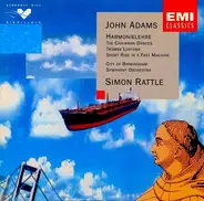 John Adams - Harmonielehre · The Chairman Dances · Tromba Lontana · Short Ride In A Fast Machine