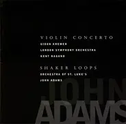 Adams - Violin Concerto / Shaker Loops