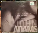 CD - John Adams - Gidon Kremer , London Symphony Orchestra , Kent Nagano / Orchestra Of St. Luke's , Joh - Violin Concerto / Shaker Loops