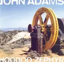 CD - John Adams - Hoodoo Zephyr