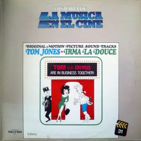 John Addison - Original Motion Picture Sound Tracks: Tom Jones - Irma La Douce