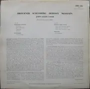 LP - John Alldis Choir , Anton Bruckner / Olivier Messiaen / Claude Debussy / Arnold Schoenberg - Bruckner / Messiaen / Debussy / Schönberg - Insert