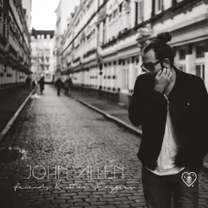 John Allen - Friends & Other Strangers