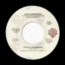 7inch Vinyl Single - John Anderson - Eye Of A Hurricane / It's All Over Now