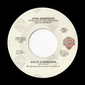 John Anderson - Eye Of A Hurricane / It's All Over Now