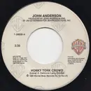 7inch Vinyl Single - John Anderson - Honky Tonk Crowd