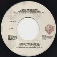 John Anderson - Honky Tonk Crowd