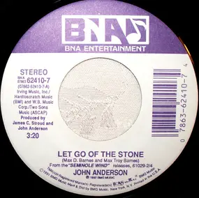 John Anderson - Let Go Of The Stone