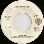John Anderson - Swingin' / Wild And Blue