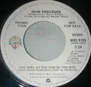 7inch Vinyl Single - John Anderson - The Girl At The End Of The Bar