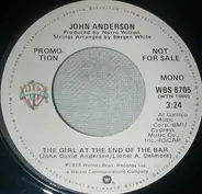 John Anderson - The Girl At The End Of The Bar