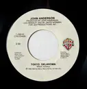 7inch Vinyl Single - John Anderson - Tokyo, Oklahoma / Willie's Gone
