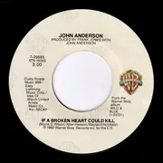 7inch Vinyl Single - John Anderson - Goin' Down Hill