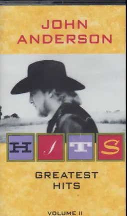 John Anderson - Greatest Hits Volume II