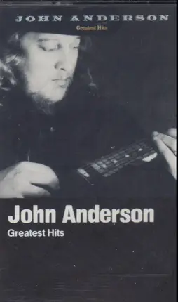 John Anderson - Greatest Hits