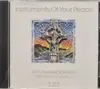 CD - John Andrew Schreiner - Instruments Of Your Peace