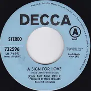 John & Anne Ryder - A Sign For Love / Love Is