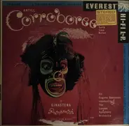 John Antill + Alberto Ginastera - Sir Eugene Goossens Conducting The London Symphony Orchestra - Corroboree & Panambi: Suite From The Ballet