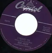 John Arcesi - I Promise You / I'm Alone Because I Love You