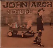 CD - John Arch - A Twist Of Fate - Digipak