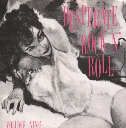 John Ashley, Lattie Moore, Nicki Redman - Desperate Rock'n'Roll Vol. 9
