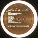 12inch Vinyl Single - John B & Tim Exile - Broken Language (Exile Remix) / The Forever Endeavour
