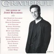 John Bucchino - Grateful: The Songs of John Bucchino