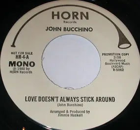 John Bucchino - Love Doesn't Always Stick Around