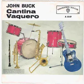 John Buck - Cantina / Vaquero