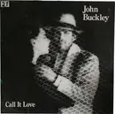 LP - John Buckley - Call It Love
