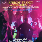 LP - John Bunyan's Progressive Pilgrims - Apricot Brandy & Albatross