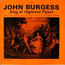 LP - John Burgess - King Of Highland Pipers