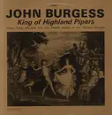 LP - John Burgess - King Of Highland Pipers