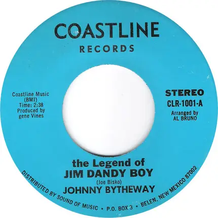 John Bytheway - The Legend Of Jim Dandy Boy / Santa Ana Winds