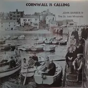 LP - John Barber & The St. Ives Minstrels - Cornwall Is Calling